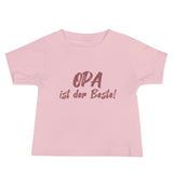 "Opa ist der Beste!" Baby T-Shirt