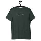 "Servus, Tschüss" Unisex T-Shirt